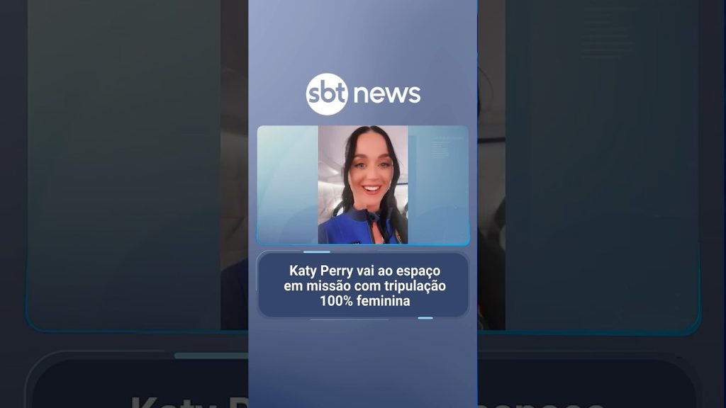 Miniatura Do Vídeo: Katy Perry Vai Ao Espaço Em Missão Com Tripulação 100% Feminina